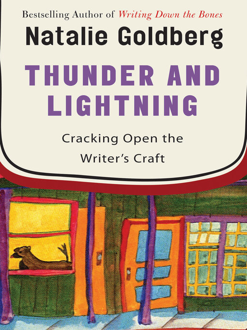 Title details for Thunder and Lightning by Natalie  Goldberg - Available